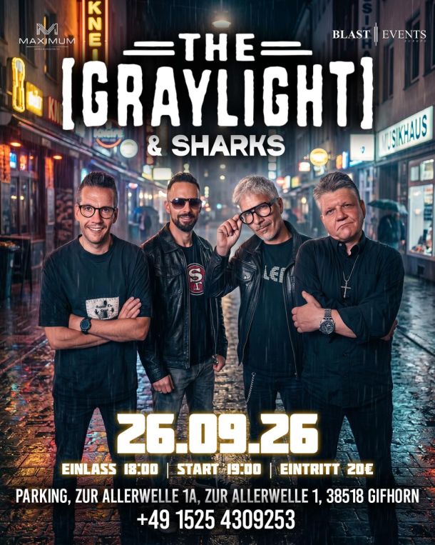 🔥 THE GRAYLIGHT & SHARKS — 26 September | Gifhorn